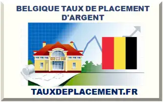 BELGIQUE TAUX DE PLACEMENT D'ARGENT 2026-2027
