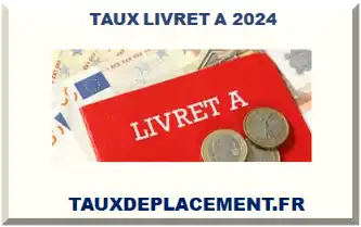 TAUX LIVRET A 2026-2027