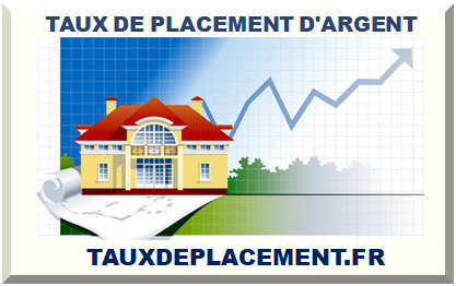TAUX DE PLACEMENT D'ARGENT 2025